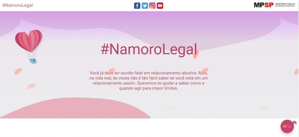 O Ministério Público de São Paulo lançou uma assistente virtual que vai ajudar as mulheres a identificar relacionamentos abusivos